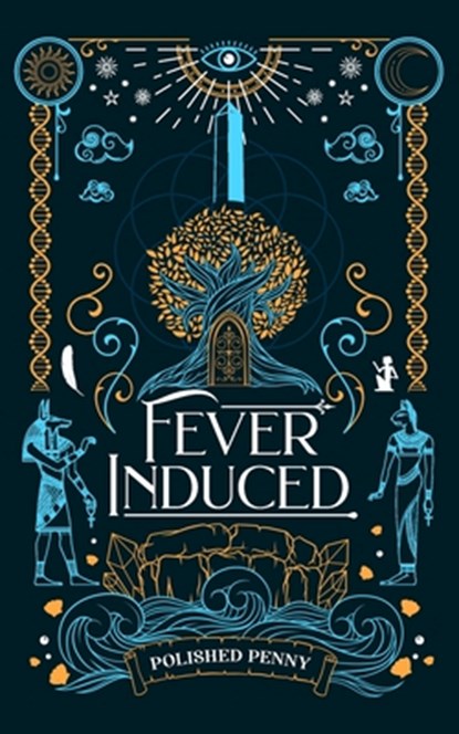 Fever Induced, Polished Penny - Paperback - 9781990830556