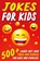 Jokes For Kids, Jesse B. Johnson - Paperback - 9781990887567