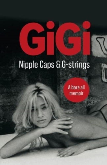 GiGi, GiGi GiGi - Paperback - 9781990973185