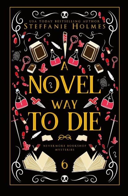 A Novel Way to Die, Steffanie Holmes - Paperback - 9781991046741