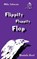 Flippity Fluppity Flop, JOHNSON,  Mike - Paperback - 9781991151902