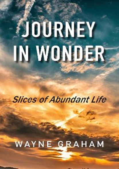 Journey in Wonder, Wayne Graham - Paperback - 9781991153913