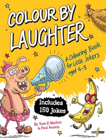 Colour by Laughter, Tom E. Moffatt - Paperback - 9781991161758