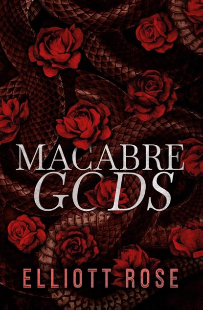 Macabre Gods, Elliott Rose - Paperback - 9781991281098