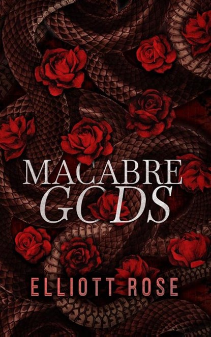 Macabre Gods, Elliott Rose - Gebonden - 9781991281104
