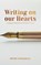 Writing On Our Hearts, Peter Emmanuel - Paperback - 9781991299574