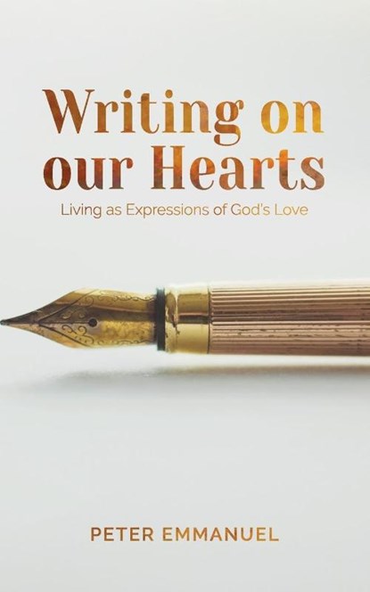 Writing On Our Hearts, Peter Emmanuel - Paperback - 9781991299574