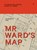 Mr Ward's Map, Elizabeth Cox - Gebonden - 9781991309068