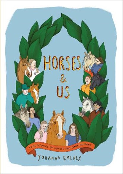 Horses and Us, Johanna Emeney - Paperback - 9781991309167