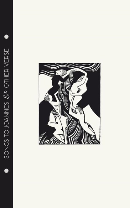 Mina Loy - Songs To Joannes & Other Verse, Mina Loy - Paperback - 9781991310354