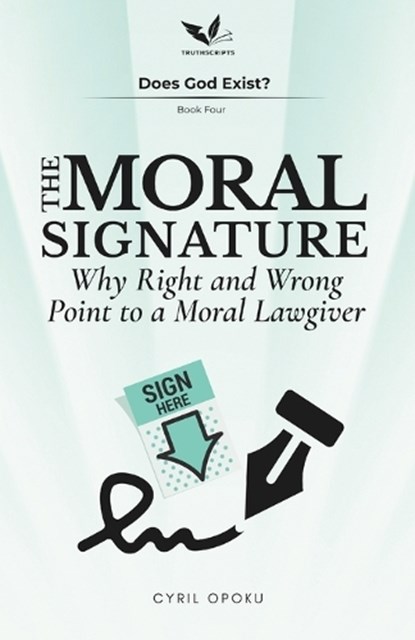 The Moral Signature, Cyril Opoku - Paperback - 9781996839263