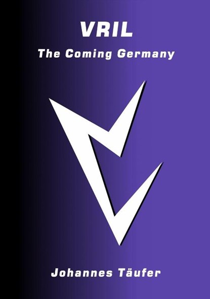 Vril, Johannes Täufer - Paperback - 9781996915028