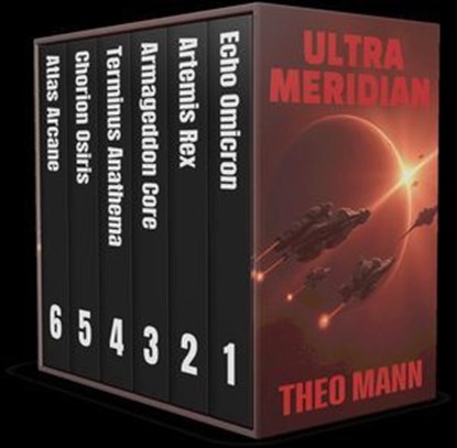 The Complete Ultra Meridian Series Boxset, Theo Mann - Ebook - 9781997325383
