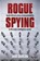 Rogue Spying, Jane Duncan - Gebonden - 9781997461104