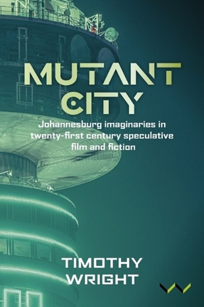 Mutant City, Timothy Wright - Gebonden - 9781997461227