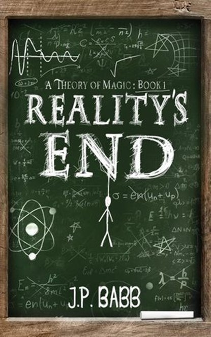 Reality's End, J.P. Babb - Ebook - 9781997596127