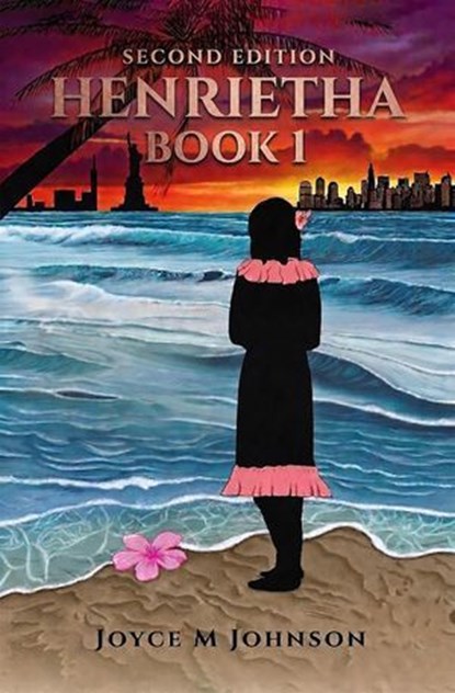 Henrietha Book 1: Second Edition, Joyce M. Johnson - Ebook - 9781997893165