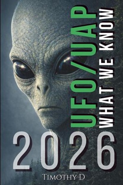 UFO/UAPs:What We Know 2026, Timothy D - Ebook - 9781997962168