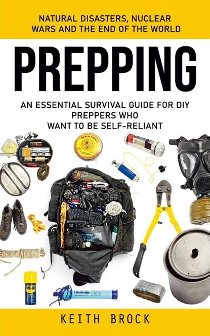 Prepping, Keith Brock - Paperback - 9781998038022