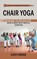 Chair Yoga, Albert Edwards - Paperback - 9781998038183
