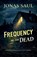 Frequency of the Dead, Jonas Saul - Paperback - 9781998047840