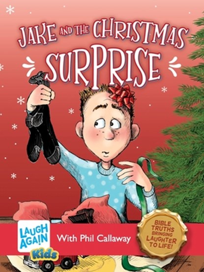 Jake and the Christmas Surprise, Phil Callaway - Paperback - 9781998048052