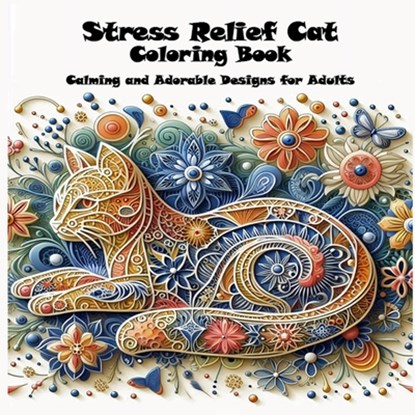 Stress Relief Cat Coloring Book, Bold & Easy - Paperback - 9781998050604