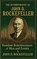 The Autobiography of John D. Rockefeller, John D. Rockefeller - Gebonden - 9781998050659