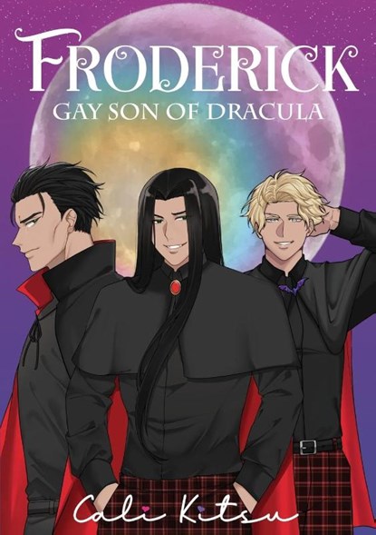 Froderick, Gay Son of Dracula, Cali Kitsu - Paperback - 9781998055555