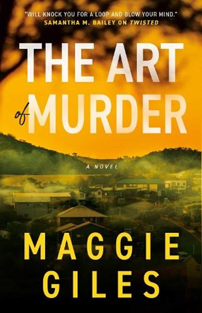 The Art of Murder, Maggie Giles - Paperback - 9781998076482