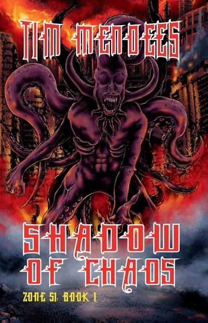 Shadow Of Chaos, Tim Mendees - Paperback - 9781998112463