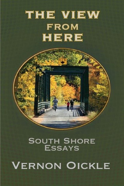 The View From Here, Vernon Oickle - Paperback - 9781998149872