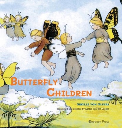 Butterfly Children, Sibylle Von Olfers - Gebonden - 9781998157136