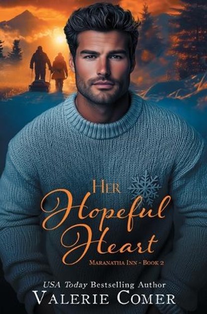 Her Hopeful Heart: an age-gap, best friend's brother, 50+ Christmas romance, Valerie Comer - Paperback - 9781998175246