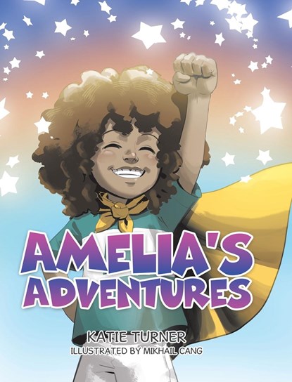 Amelia's Adventures, Katie Turner - Gebonden - 9781998190843