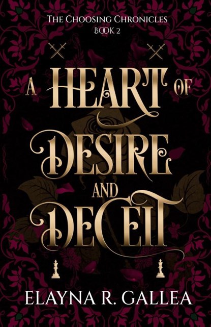 A Heart of Desire and Deceit, Elayna R Gallea - Paperback - 9781998219131