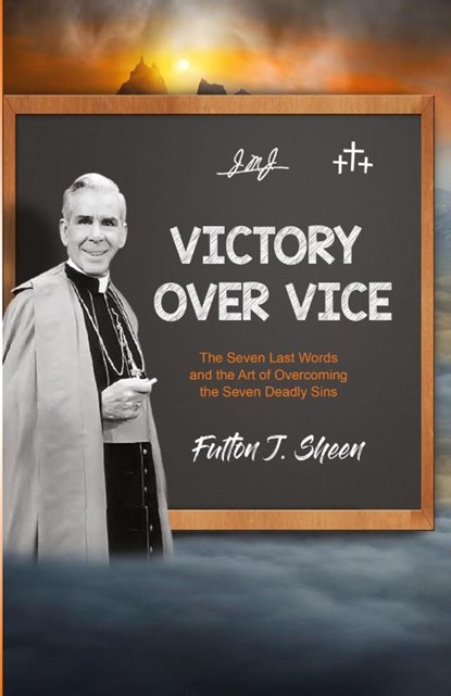 Victory Over Vice, Fulton J. Sheen - Paperback - 9781998229352
