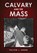 Calvary and the Mass, SHEEN,  Fulton J. ; Smith, Allan - Paperback - 9781998229420