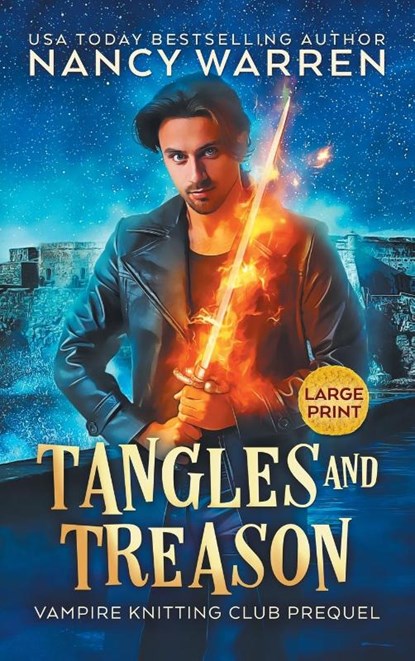 Tangles and Treason (Large Print), Nancy Warren - Gebonden - 9781998239344