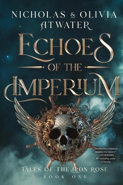 Echoes of the Imperium, Nicholas Atwater ; Olivia Atwater - Gebonden - 9781998257102