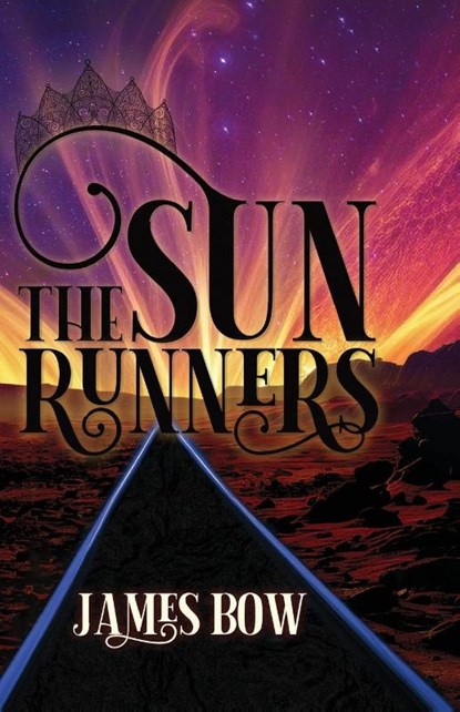 The Sun Runners, James Bow - Paperback - 9781998273188