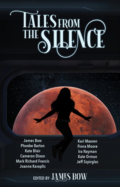 Tales from the Silence, James Bow - Paperback - 9781998273225