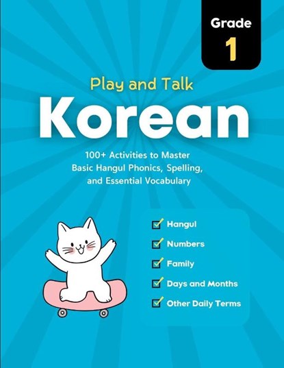 Play and Talk Korean, Grade 1, Yeonsil Yoo - Paperback - 9781998277988