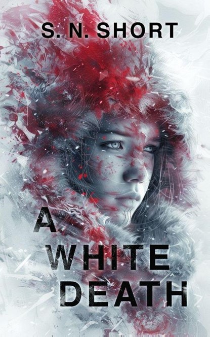 A White Death, S. N. Short - Paperback - 9781998278091