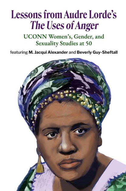 Lessons from Audre Lorde's The Uses of Anger, Audre Lorde - Paperback - 9781998309023