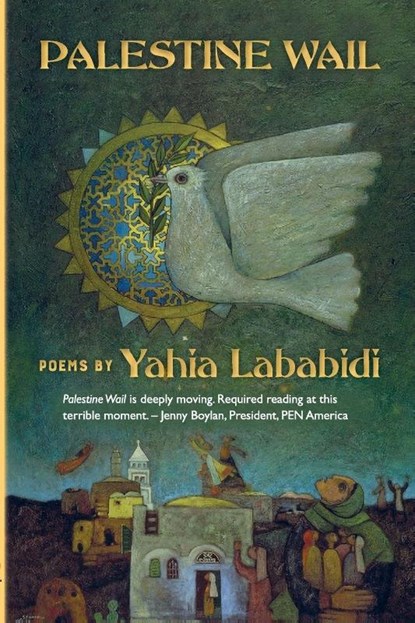 Palestine Wail, Yahia Lababidi - Paperback - 9781998309115