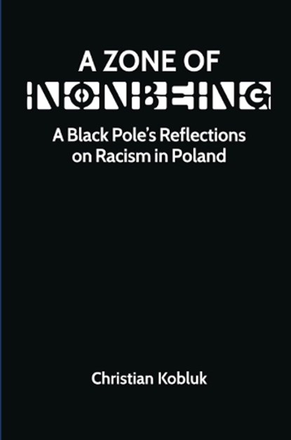 A Zone of Nonbeing, Christian Kobluk - Paperback - 9781998309429
