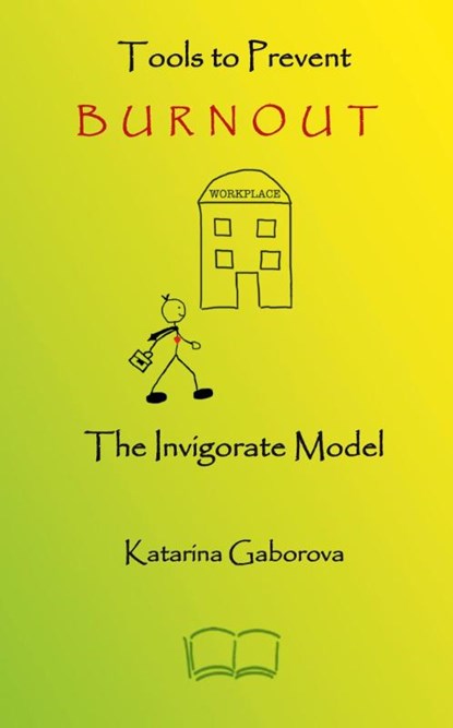Tools to Prevent Burnout, Katarina Gaborova - Paperback - 9781998321162