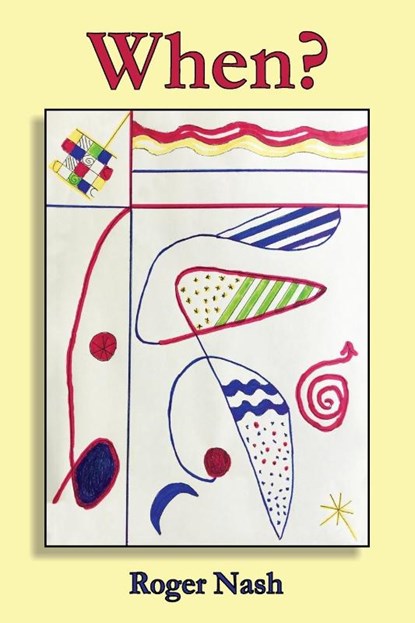 When, Roger Nash - Paperback - 9781998324224