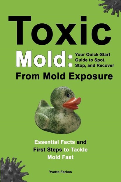 Toxic Mold, Yvette Farkas - Paperback - 9781998333233